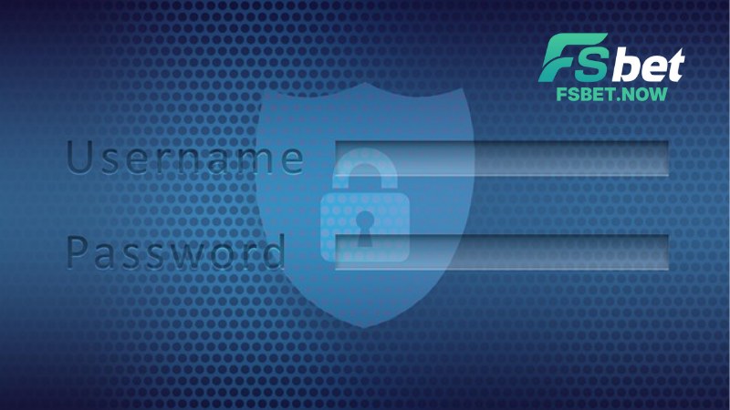 Chính Sách Bảo Mật Fsbet 